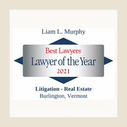 Liam Murphy Best Lawyers of the Year 2021 for Litigation - Real Estate